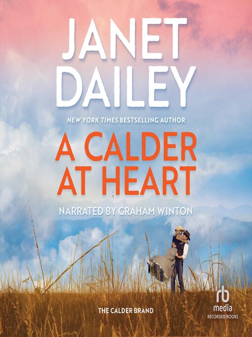 Title details for A Calder at Heart by Janet Dailey - Available